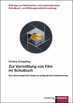 Zur Vermittlung von Film im Schulbuch (eBook, PDF) - Schippling, Kristina