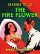 The Fire Flower (eBook, ePUB) - Bild 1