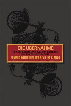 Die Übernahme (eBook, ePUB) - De Clercq, Wil; Winterhalder, Edward