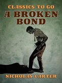 A Broken Bond (eBook, ePUB)