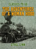 The Adventures of a Woman Hobo (eBook, ePUB)