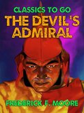 The Devil's Admiral (eBook, ePUB)