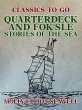 Quarterdeck and Fok'sle, Stories of the... - Bild 1