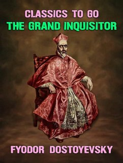 The Grand Inquisitor (eBook, ePUB) - Dostoyevsky, Fyodor