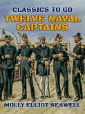 Twelve Naval Captains (eBook, ePUB)