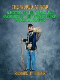 A History of the Trial and Hardships of the Twenty-Fourth Indiana Volunteer (eBook, ePUB)