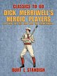 Dick Merriwell's Heroic Players, Or,... - Bild 1