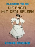 Der Engel mit dem Spleen (eBook, ePUB)