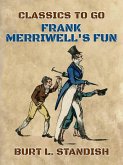 Frank Merriwell's Fun (eBook, ePUB)