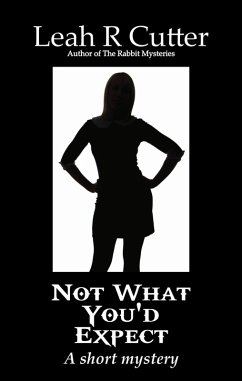 Not What You'd Expect (eBook, ePUB) - Cutter, Leah R