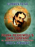 Frank Merriwell's Own Company, or, Barnstorming in the Middle West (eBook, ePUB)