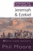 Straight to the Heart of Jeremiah and Ezekiel (eBook, ePUB)