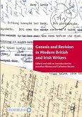 Genesis and Revision in Modern British and Irish Writers