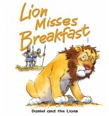 Lion Misses Breakfast (eBook, ePUB)