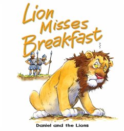 Lion Misses Breakfast (eBook, ePUB) - Dowley, Tim