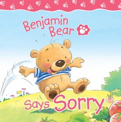Benjamin Bear Says Sorry (eBook, ePUB) - Freedman, Claire