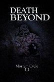 Death Beyond (Mortem Cycle, #3) (eBook, ePUB)