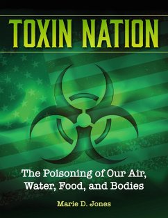 Toxin Nation (eBook, ePUB) - Jones, Marie D.