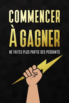 Cover Commencer à gagner (eBook, ePUB)