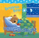 Benjamin Bear Says Goodnight (eBook, ePUB)