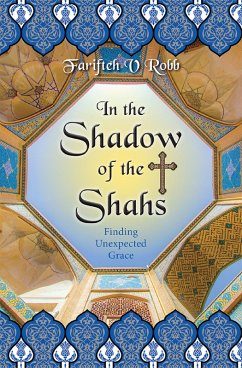 Cover In the Shadow of the Shahs (eBook, ePUB)