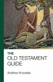 The Bible Guide - Old Testament (Updated edition) (eBook, ePUB)