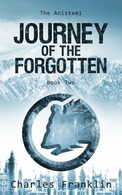 Cover Journey of the Forgotten (THE ANISTEMI, #2) (eBook, ePUB)