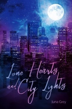 Lone Hearts and City Lights - Grey, Juna
