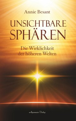 Unsichtbare Sphären (eBook, ePUB) - Besant, Annie