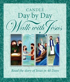 Candle Day by Day Walk with Jesus (eBook, ePUB) - David, Juliet