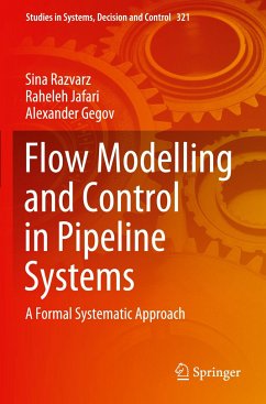 Flow Modelling and Control in Pipeline Systems - Razvarz, Sina;Jafari, Raheleh;Gegov, Alexander