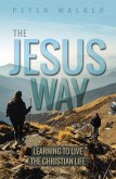 The Jesus Way (eBook, ePUB)
