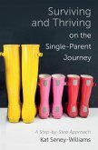 Surviving and Thriving on the Single-Parent Journey (eBook, ePUB)