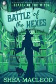 Battle of the Hexes (Season of the Witch, #3) (eBook, ePUB)