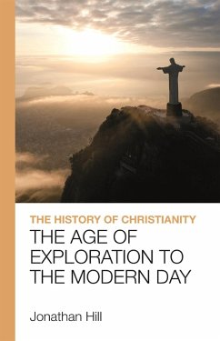 The History of Christianity (eBook, ePUB) - Hill, Jonathan