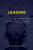 Leading Organic & Diverse Ecosystems: The Next Frontier (eBook, ePUB)