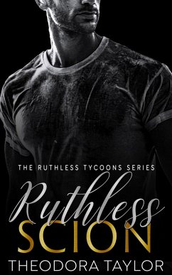 Cover Ruthless Scion (Ruthless Tycoons, #1) (eBook, ePUB)