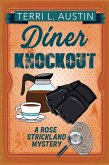 Diner Knock Out (A Rose Strickland Mystery, #5) (eBook, ePUB)