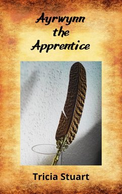 Cover Ayrwynn the Apprentice (eBook, ePUB)