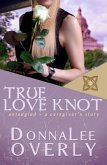 True Love Knot (eBook, ePUB)
