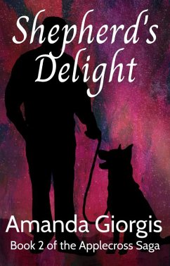 Shepherd's Delight (The Applecross Saga, #2) (eBook, ePUB) - Giorgis, Amanda