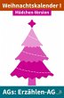 Erzählen-AG: Weihnachtskalender I... - Bild 1