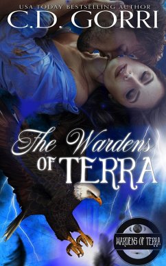 The Wardens of Terra: Books 1 - 4 (eBook, ePUB) - Gorri, C. D.
