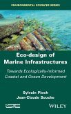 Eco-Design of Marine Infrastructures