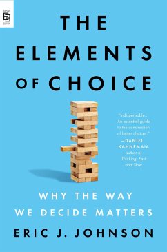 The Elements of Choice - Johnson, Eric J.