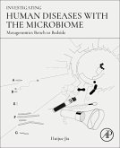 Investigating Human Diseases with the Microbiome: Metagenomics Bench to Bedside