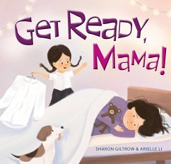 Get Ready, Mama! - Giltrow, Sharon