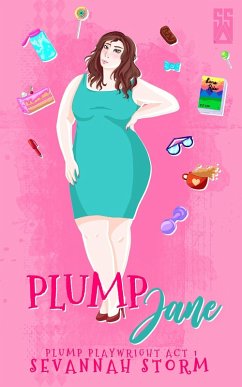 Plump Jane (Plump Playwright, #1) (eBook, ePUB) - Storm, Sevannah
