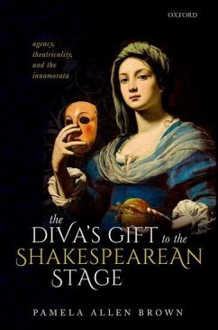 Diva's Gift to the Shakespearean Stage - Brown, Pamela Allen