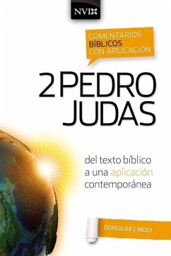 Comentario Bíblico Con Aplicación NVI 2 Pedro Y Judas - Zondervan